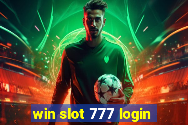 win slot 777 login