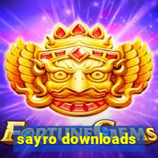 sayro downloads