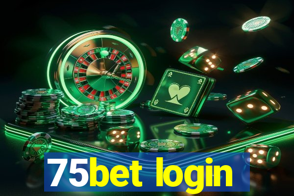 75bet login