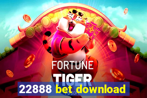 22888 bet download