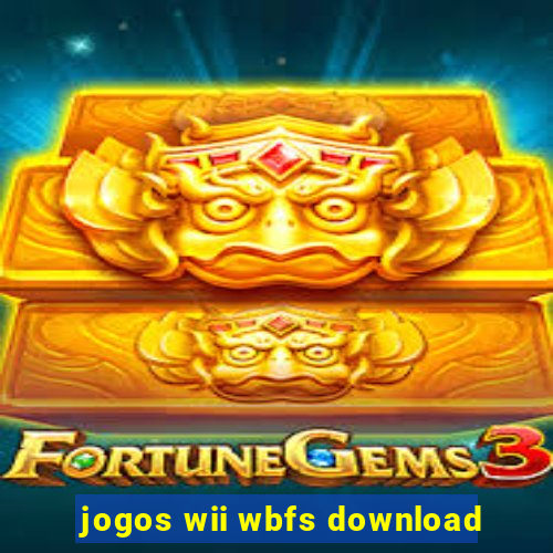 jogos wii wbfs download