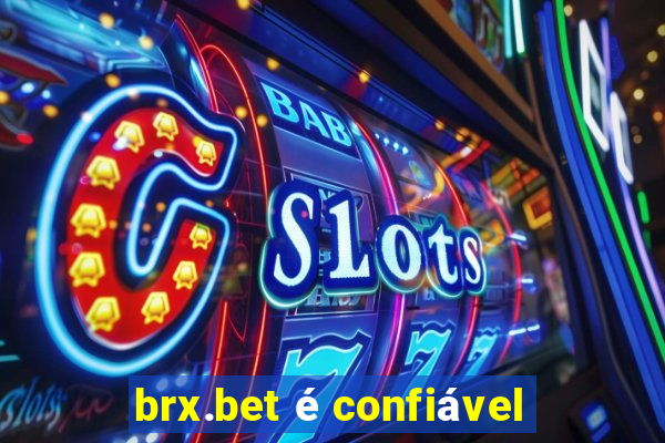 brx.bet é confiável