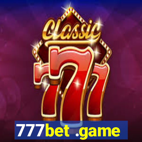 777bet .game