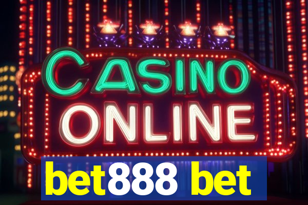 bet888 bet