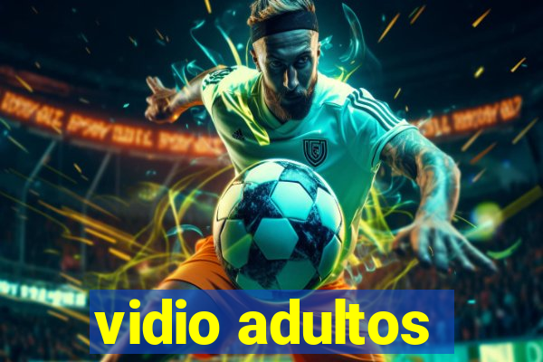 vidio adultos