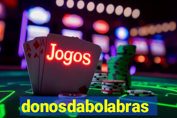 donosdabolabrasil.net