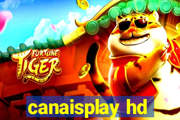 canaisplay hd