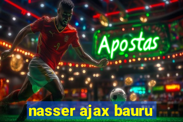 nasser ajax bauru