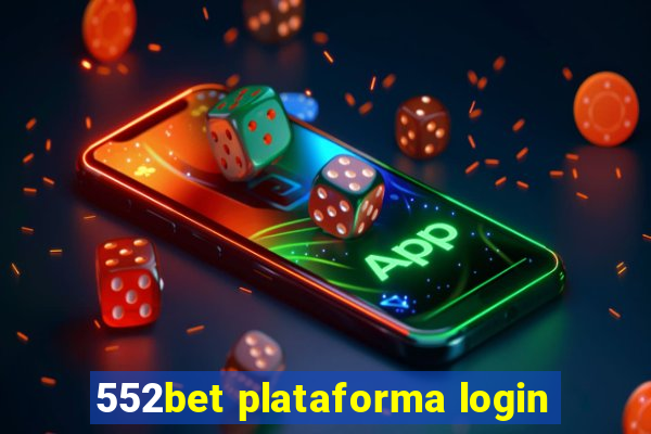 552bet plataforma login