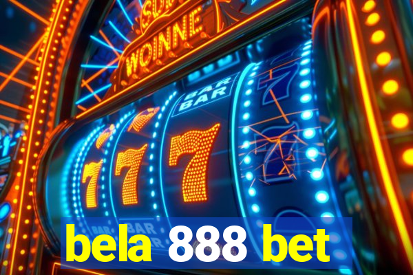 bela 888 bet