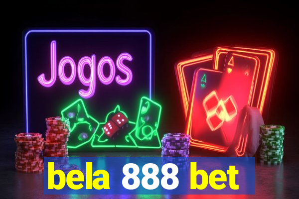 bela 888 bet