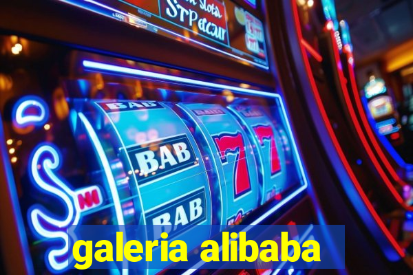 galeria alibaba