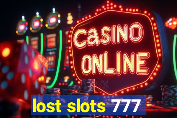 lost slots 777