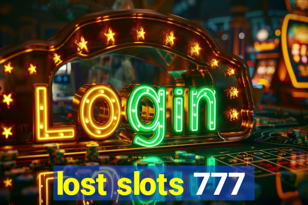 lost slots 777