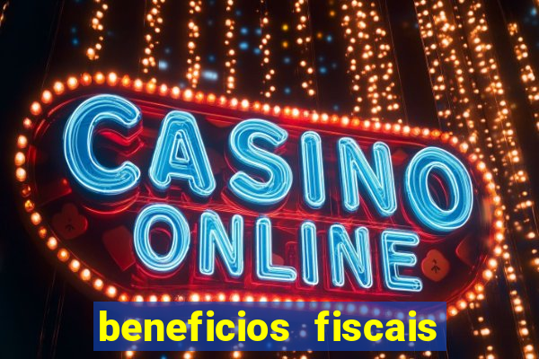 beneficios fiscais minas gerais