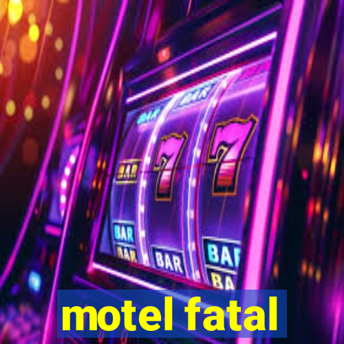 motel fatal