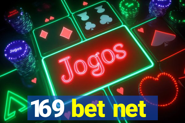 169 bet net