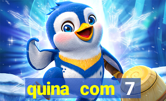 quina com 7 dezenas valor