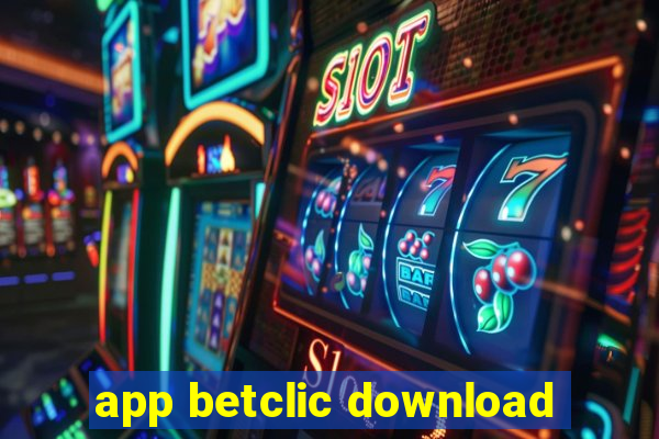 app betclic download