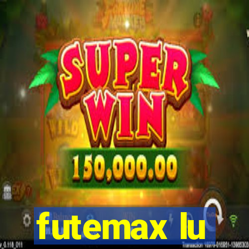 futemax lu