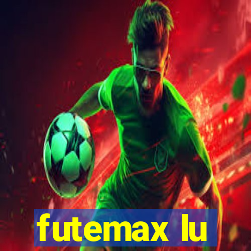 futemax lu