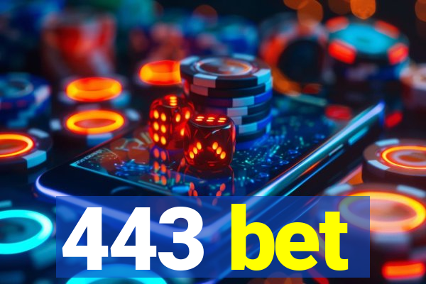 443 bet