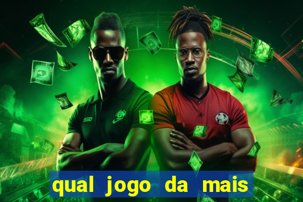 qual jogo da mais dinheiro no esporte da sorte