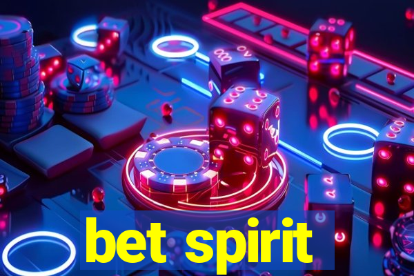 bet spirit