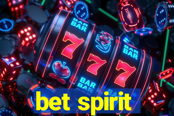 bet spirit