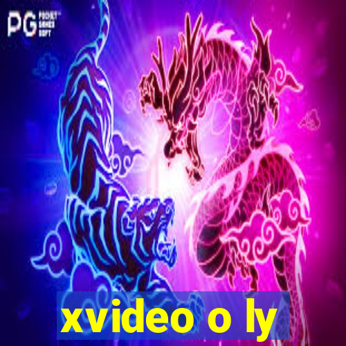 xvideo o ly