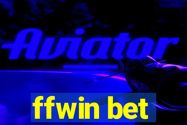 ffwin bet