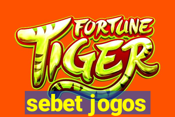 sebet jogos