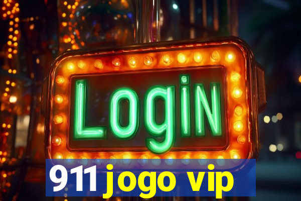 911 jogo vip