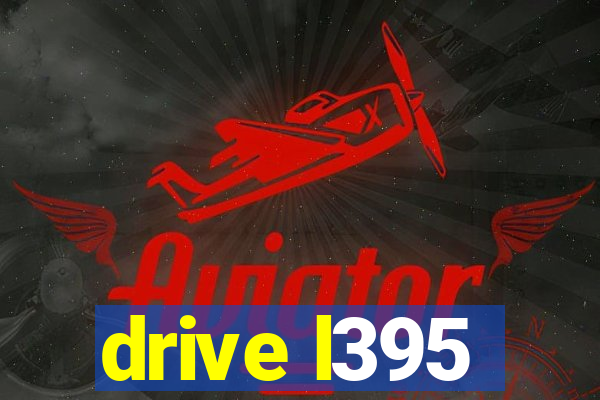 drive l395