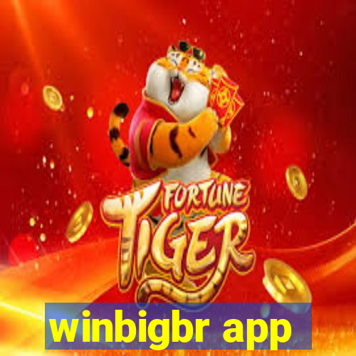 winbigbr app