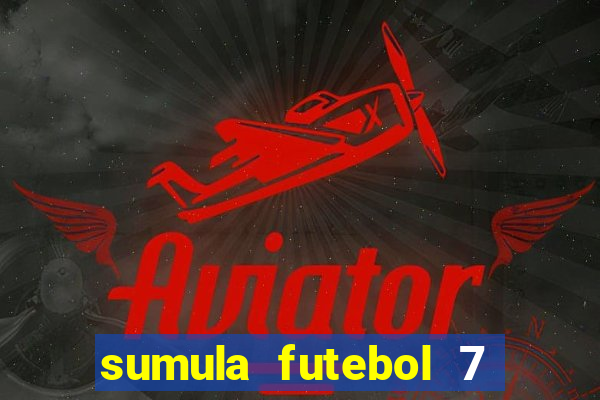 sumula futebol 7 society excel