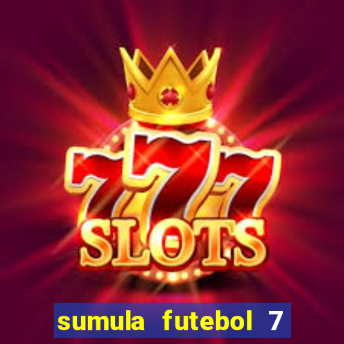 sumula futebol 7 society excel