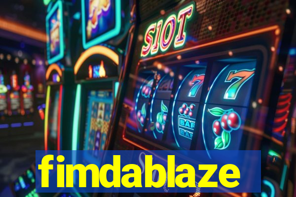 fimdablaze