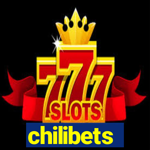 chilibets