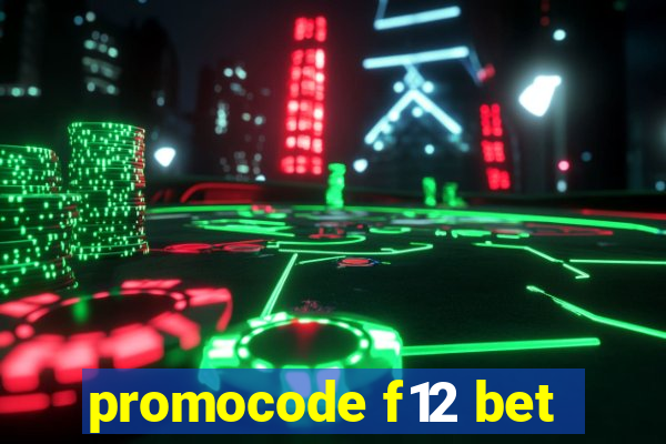 promocode f12 bet