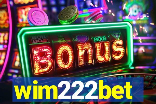 wim222bet