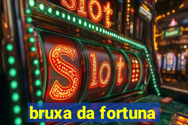 bruxa da fortuna