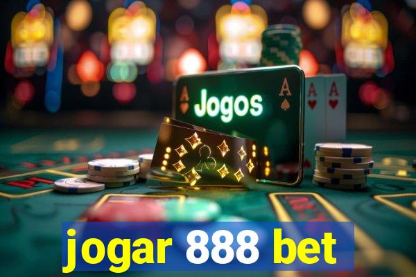 jogar 888 bet