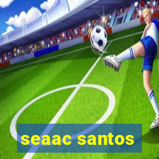 seaac santos