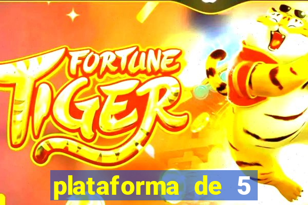 plataforma de 5 reais do tigre