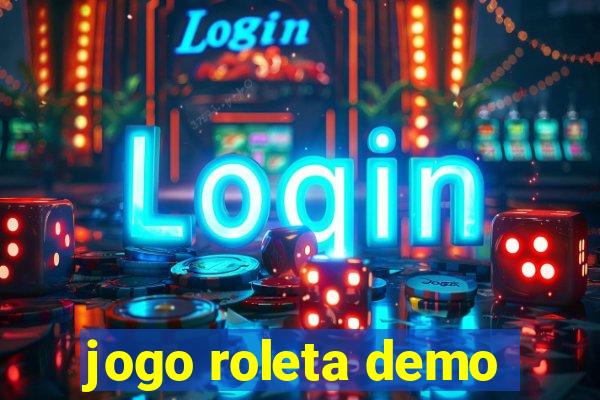 jogo roleta demo