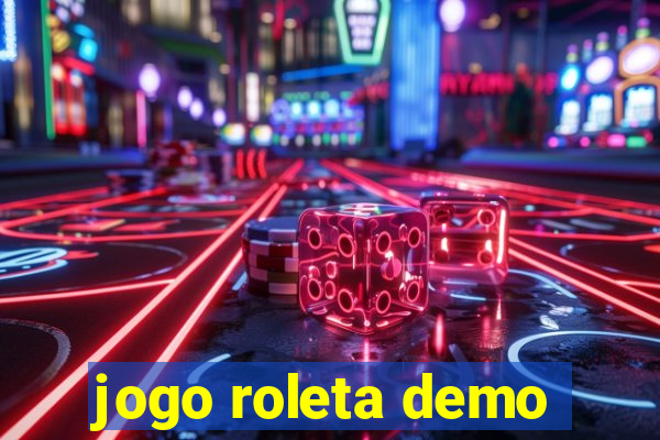 jogo roleta demo