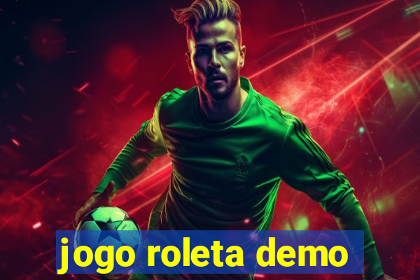 jogo roleta demo