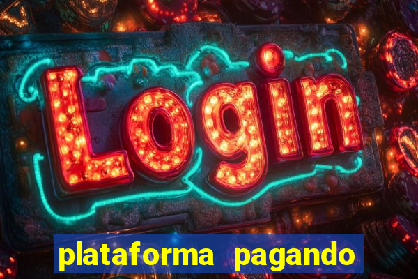 plataforma pagando no cadastro bet