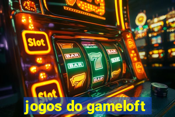 jogos do gameloft